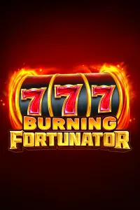 Burning Fortunator